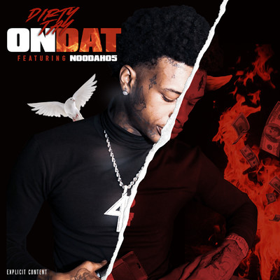 On Dat (Explicit) (featuring Noodah05)/Dirty Tay