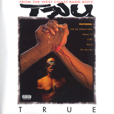 Tru Playaz (Explicit) (featuring Master P, Silkk The Shocker, King George, Mr. Serv-On, Big ED)/TRU