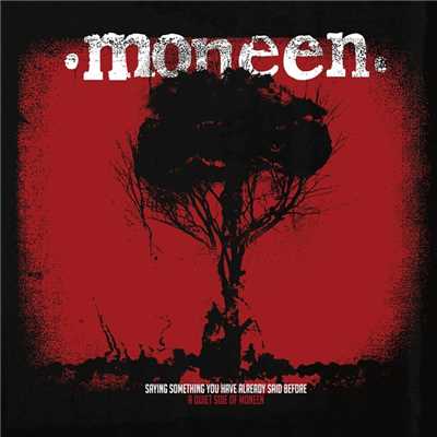 シングル/The Song I Swore Never to Sing (Acoustic)/Moneen