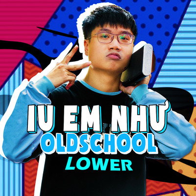 Iu Em Nhu OldSchool/Lower
