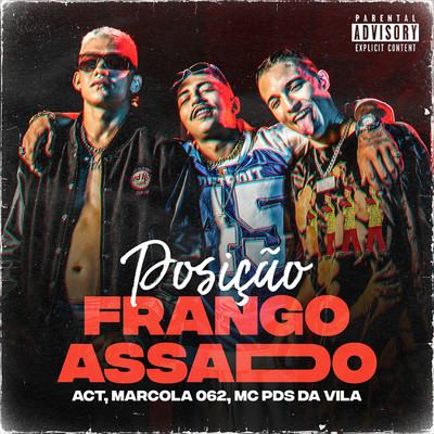 ACT, MC Pds da Vila, Marcola 062
