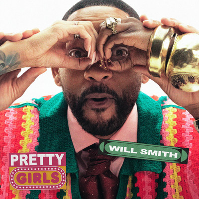 シングル/Pretty Girls (feat. OBanga)/Will Smith