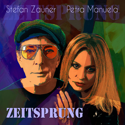Zeitsprung/Stefan Zauner & Petra Manuela