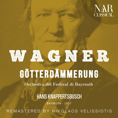 WAGNER: GOTTERDAMMERUNG/Hans Knappertsbusch & Orchestra del Festival di Bayreuth