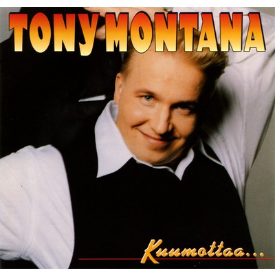 アルバム/Kuumottaa .../Tony Montana
