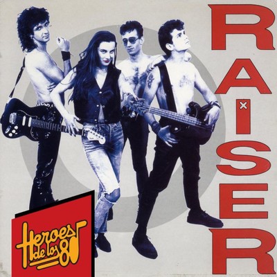Heroes de los 80. Raiser R´n´R/Raiser