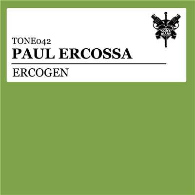シングル/Ercogen/Paul Ercossa