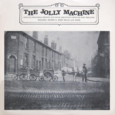 The Jolly Machine/Joan Mills／Mike Raven