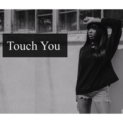 シングル/Touch You/BILL JAKE BEATS