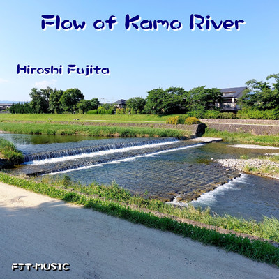 Flow of Kamo River/藤田 浩