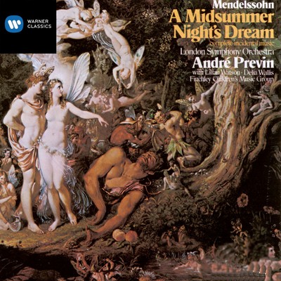 A Midsummer Night's Dream, Op. 61, MWV M13: No. 13, Finale. ”Tro' This House Give Glim'ring Light”/Andre Previn