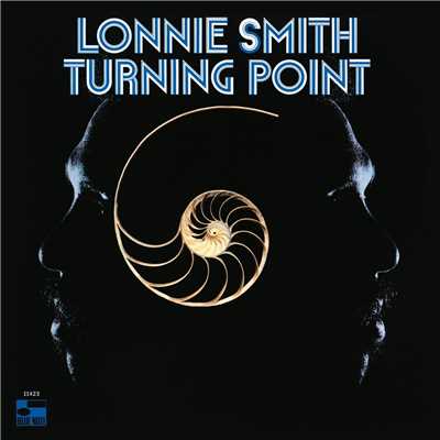 Turning Point (Remastered 2004／Rudy Van Gelder Edition)/ドクター・ロニー・スミス