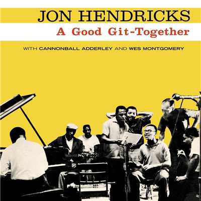 アルバム/A Good Git-Together/ジョン・ヘンドリックス
