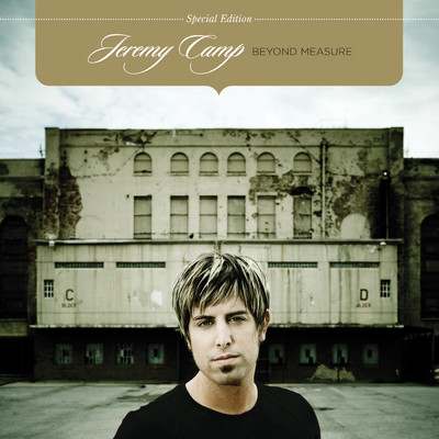 Beyond Measure (Special Edition)/Jeremy Camp