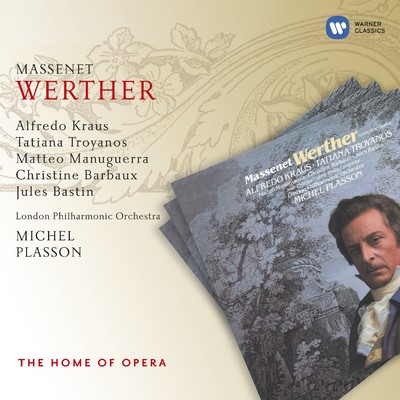 Werther, Act 4: ”Ecoute bien ！ La-bas, au fond du cimetiere” (Werther, Charlotte)/Michel Plasson
