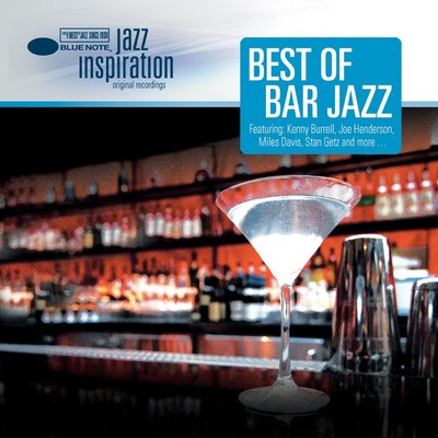 アルバム/Jazz Inspiration: Best of Bar Jazz/Various Artists