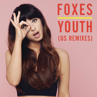 アルバム/Youth (Remixes)/Foxes