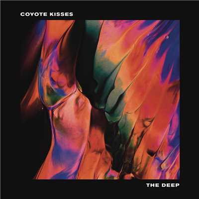 シングル/The Deep/Coyote Kisses