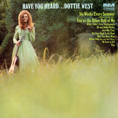 アルバム/Have You Heard.../Dottie West