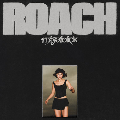 アルバム/ROACH (Explicit)/Miya Folick