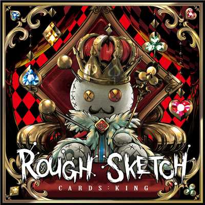 アルバム/CARDS: KING/RoughSketch