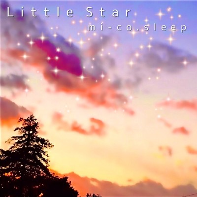 Little Star/mi-co.sleep