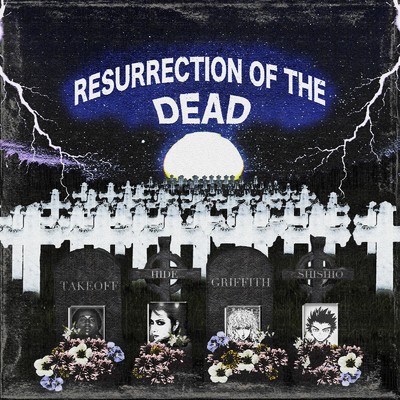 RESURRECTION OF THE DEAD/vearcereju