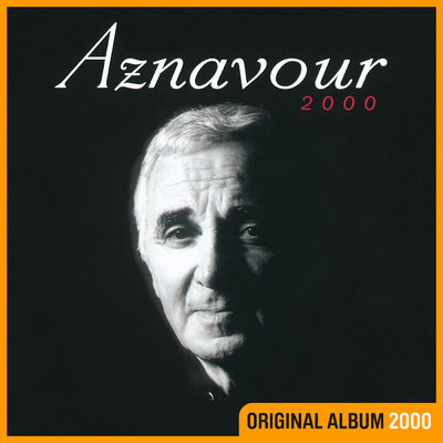 Aznavour 2000/シャルル・アズナヴール