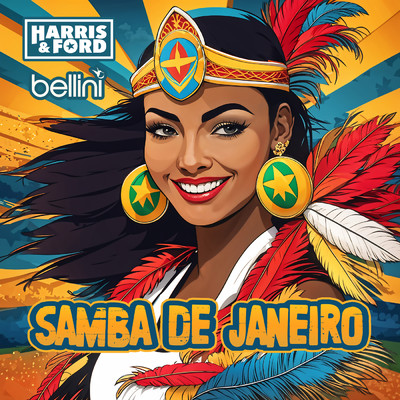 Samba De Janeiro/Harris & Ford／ベッリーニ