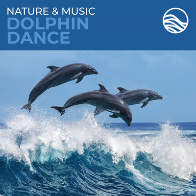 アルバム/Nature & Music: Dolphin Dance/ブライアン・ハーディン