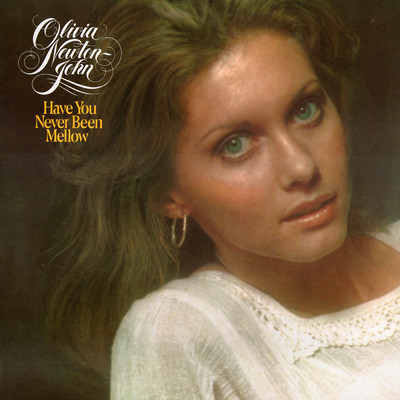 アルバム/Have You Never Been Mellow/Olivia Newton-John