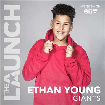 シングル/Giants (THE LAUNCH)/Ethan Young