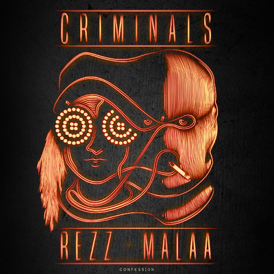 Criminals/Rezz／マーラー