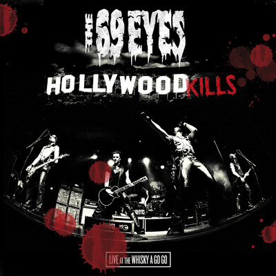 Lost Boys (Live From The Whisky A Go Go, USA ／ 2006)/ザ・シックスティナイン・アイズ