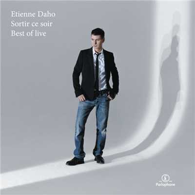 シングル/Le premier jour (Du reste de ta vie) [Acoustik Mix]/Etienne Daho