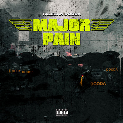 シングル/Major Pain/Taleban Dooda