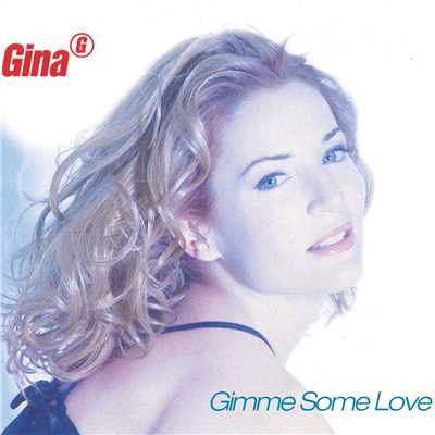 アルバム/Gimme Some Love/Gina G