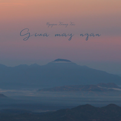シングル/Giua May Ngan/Nguyen Trong Tai