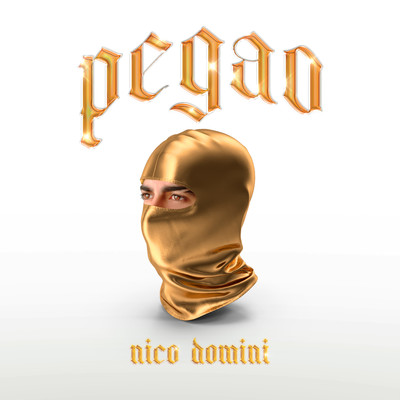 シングル/Pegao/Nico Domini