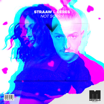 Not Sorry/STRAAW & CERES