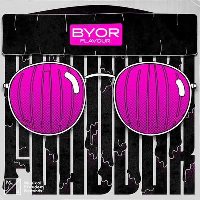 Flavour (Extended Mix)/BYOR