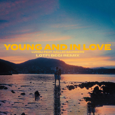 シングル/Young And In Love (feat. Kallay Saunders)/LuvOli