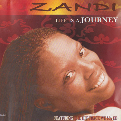 アルバム/Life Is A Journey/Zandi