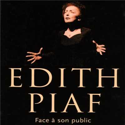 アルバム/Face a son public (Live)/Edith Piaf