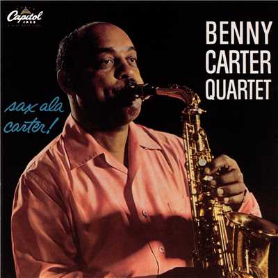 アルバム/Sax A La Carter/Benny Carter