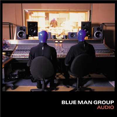 Audio/Blue Man Group