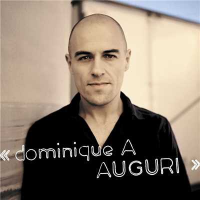 アルバム/Auguri (Edition speciale)/Dominique A