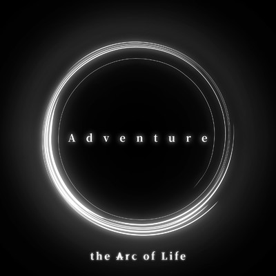 アルバム/Adventure/the Arc of Life