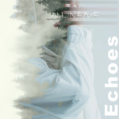 アルバム/Echoes/ALL iN FAZE