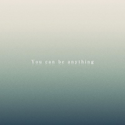 シングル/You can be anything/AssH
